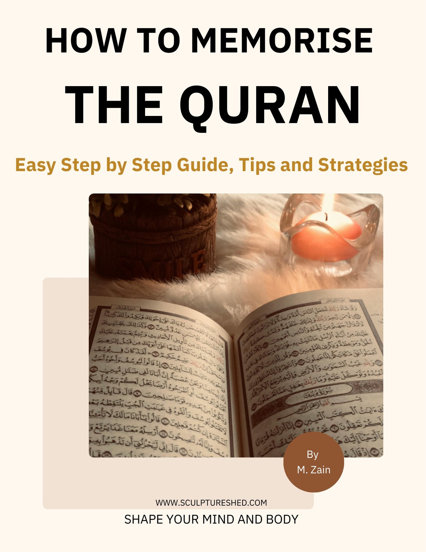 How to Memorise the Quran – Easy Step-by-Step Guide, Tips & Strategies